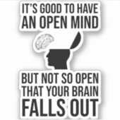 心を疑う心を開くのは良おもしろいい シール (正面)