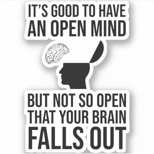 心を疑う心を開くのは良おもしろいい シール (正面)