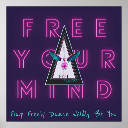 心を自由に動かすフラミンゴのインスピスポポスター ポスター (正面)