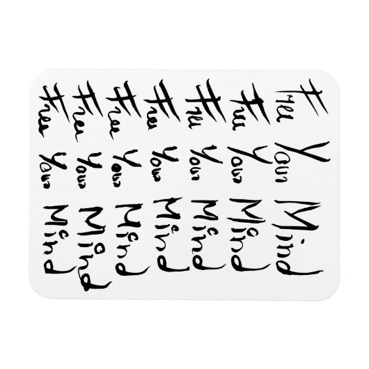 心を解放しろ!やる気を起こさせる書引用文 マグネット (横)