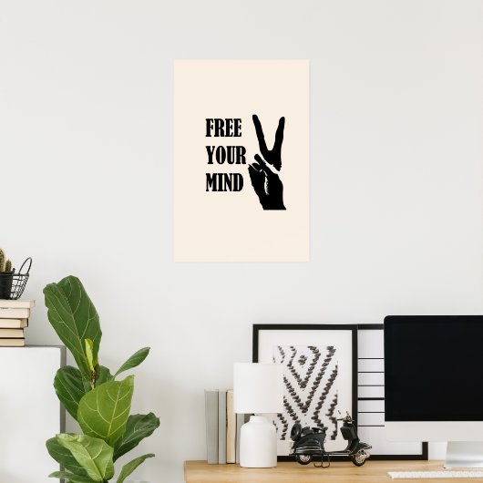 心を解放しろ！ ポスター (ホームオフィス)