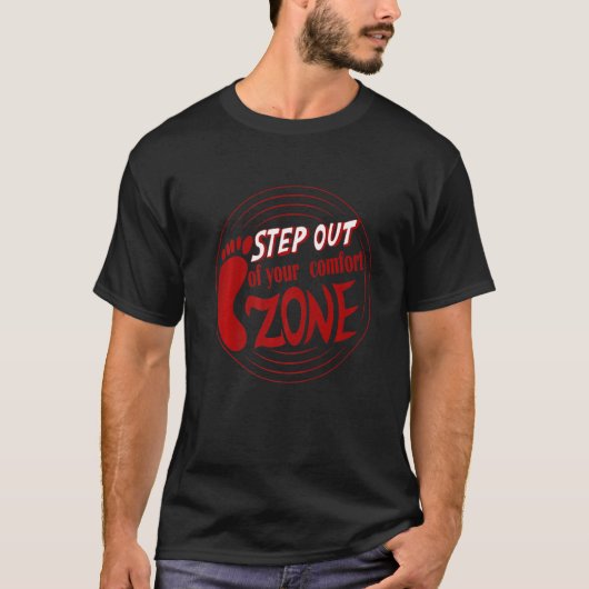 心地よいゾーンからステップアウトやる気を起こさせるアイディア3 Tシャツ (正面)