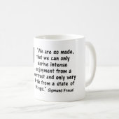 心理学は引用します"私達をあります従って作られて… " コーヒーマグカップ (正面右)