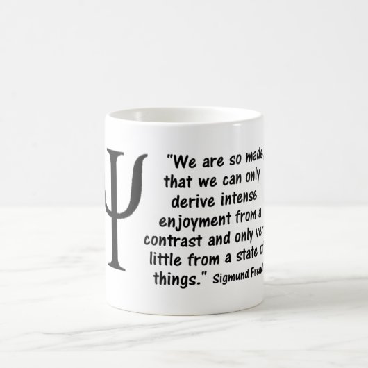 心理学は引用します"私達をあります従って作られて… " コーヒーマグカップ (中央)