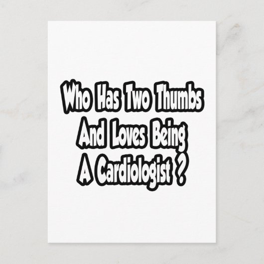 心臓専門医のジョーク… 2つの親指 ポストカード (正面)