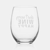 心配しないでワインハッピーおもしろい引用文 ステムなしワイングラス (裏面)