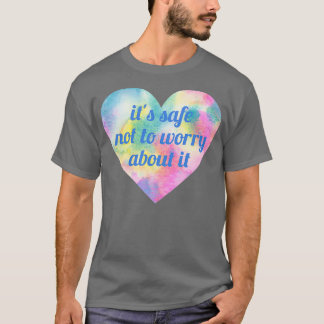 心配しないで大丈夫だ Tシャツ