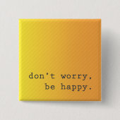 心配しないで、ハッピーピン 缶バッジ (正面)