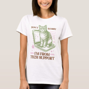 心配しないで、私はTech Support Cat on Laptopから Tシャツ