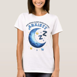 心配すると寝る必要がある人 Tシャツ