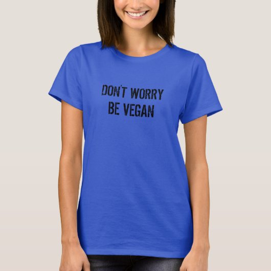 心配するなビーガン Tシャツ (正面)