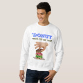 心配するな得 スウェットシャツ (正面フル)