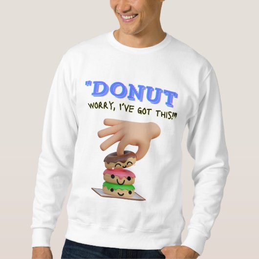 心配するな得 スウェットシャツ (正面)