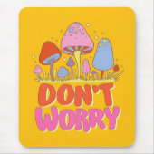 心配するな – カラフルかわいい マウスパッド (正面)