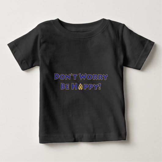 心配するな ベビーTシャツ (正面)
