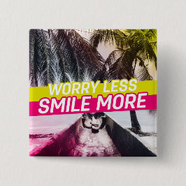 心配なし、スマイルの向上 缶バッジ