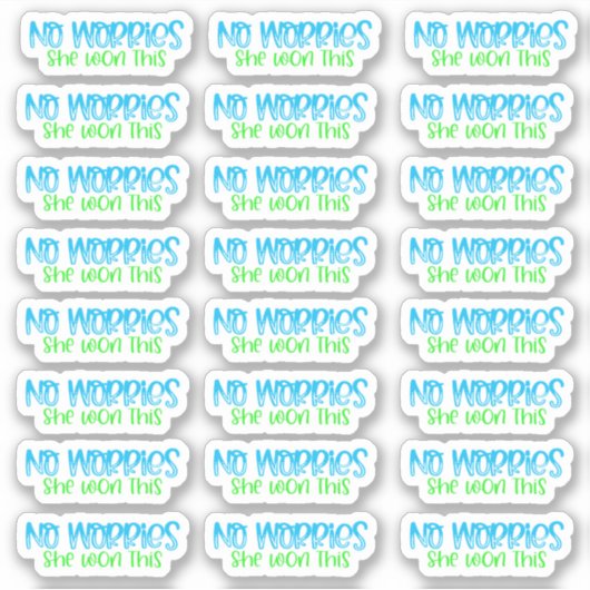 心配なし、彼女が勝った-ビニールシール シール (正面)