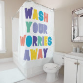 心配事を洗い流して シャワーカーテン (インサイチュ)