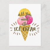 必要なのはアイスクリームだけ – おもしろい夏 ポストカード (正面)