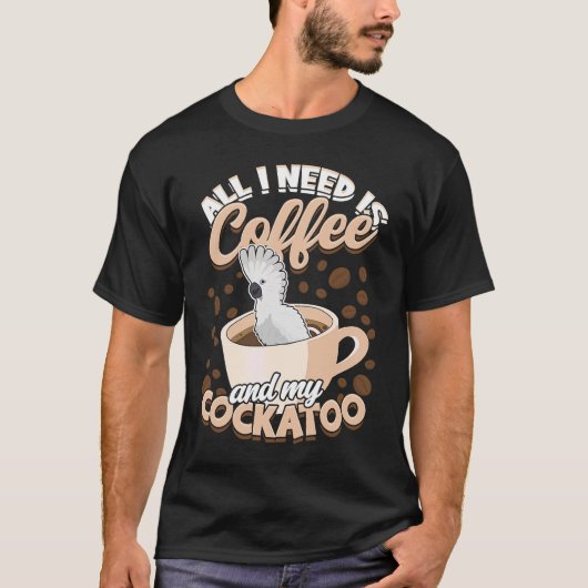 必要なのはコーヒーとオウム傘 Tシャツ (正面)
