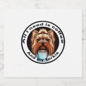 必要なのはコーヒーとヨークシャーテリア。おもしろい引用文。 スパークリングワインラベル (シングルラベル)