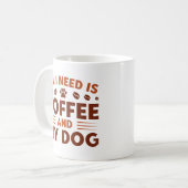 必要なのはコーヒーと犬だけだ コーヒーマグカップ (正面左)