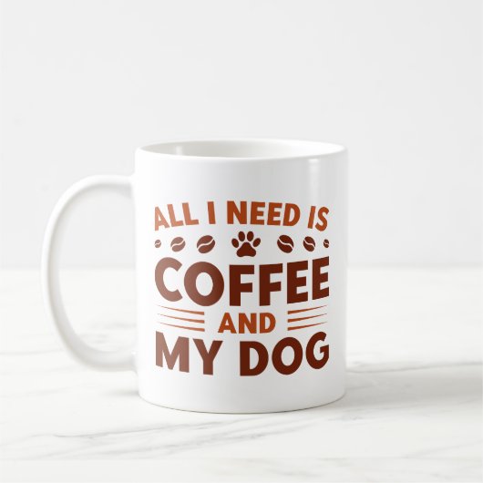 必要なのはコーヒーと犬だけだ コーヒーマグカップ (左)