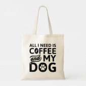 必要なのはコーヒーと犬だけだ トートバッグ (裏面)