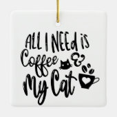 必要なのはコーヒーと猫 セラミックオーナメント (裏面)