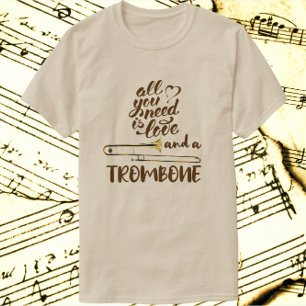 必要なのはラブトロンボーン Tシャツ