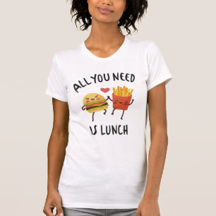 必要なのはランチだけ Tシャツ