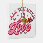 必要なのは愛だけだ セラミックオーナメント (右)