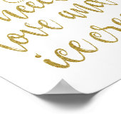 必要なのは愛とアイスクリームの金ゴールド8x10サイン ポスター (角)