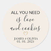 必要なのは愛とクッキーだけだ | 結婚式の引き出物 ラウンドシール (正面)