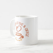 必要なのは愛とコーヒーだけだ コーヒーマグカップ (正面左)