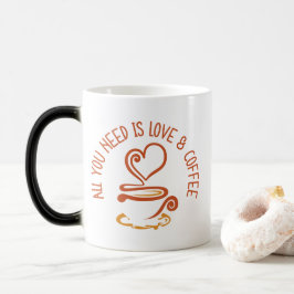 必要なのは愛とコーヒーだけだ モーフィングマグカップ