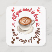 必要なのは愛とコーヒーだけ スクエア名刺 (裏面)