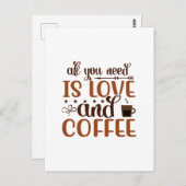 必要なのは愛とコーヒーのグリーティングカードだけだ ポストカード (正面/裏面)