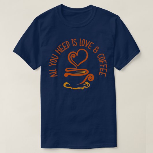 必要なのは愛とコーヒー1 Tシャツ (デザイン正面)