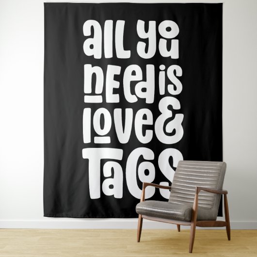 必要なのは愛とタコスだけだ タペストリー (インサイチュ)