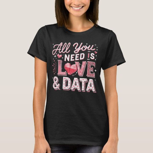 必要なのは愛とデータのバレンタイン科学者 Tシャツ (正面)