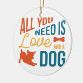 必要なのは愛と犬 セラミックオーナメント (左)