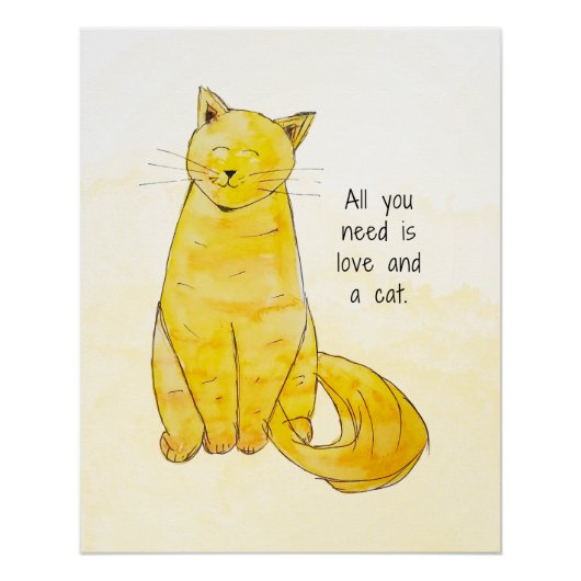必要なのは愛と猫の水のカラープリント ポスター (正面)
