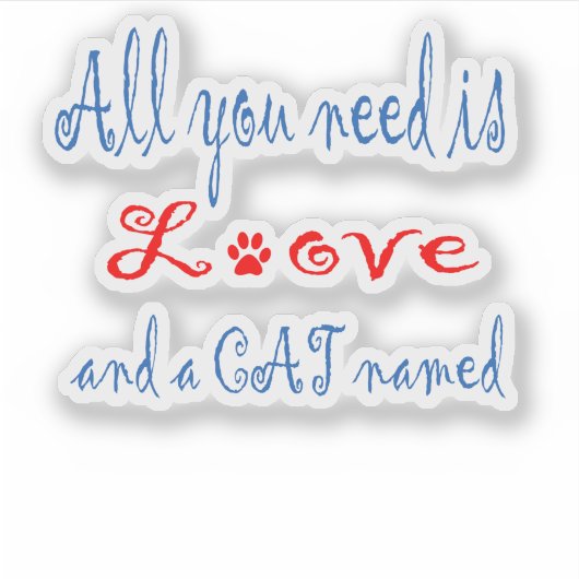 必要なのは愛と猫の… シール (正面)