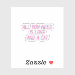 必要なのは愛と猫 | 猫好き シール