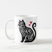 必要なのは愛と黒猫のかわいい引用文 コーヒーマグカップ (左)
