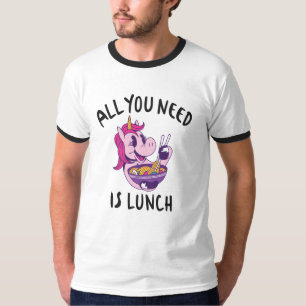 必要なのは昼食だけだ Tシャツ