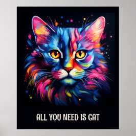 必要なのは猫だけだ。かわいいカラフル猫 ポスター