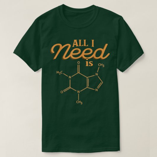 必要なのは科学 化学 科学の公式 Tシャツ (デザイン正面)