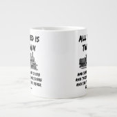 必要なのは、この蒸気機関車とあの蒸気機関車だけだ ジャンボコーヒーマグカップ (正面)